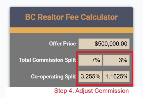 BC Real estate commission calculator. Step 4. Adjust real estate commission percentage.