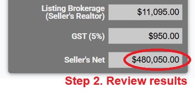 BC Real estate commission calculator. Step 2. Review the results.